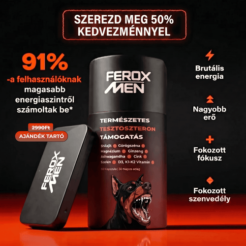 Feroxmen - Természtes Tesztoszteron fokozó - Ferox Prémium Magyar Táplálékkiegészítők